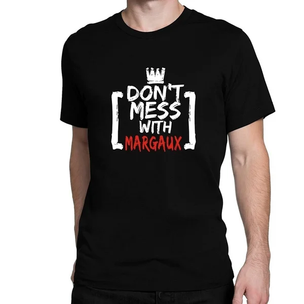 

Men's Site Athletics Don'T Mess With Margaux T-Shirt 100% Cotton Sports Fitness Plus Size Birthday Gift