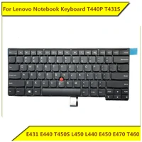 new original t440p t431s e431 e440 t450s l450 l440 e450 e470 t460 laptop keyboard for lenovo laptop