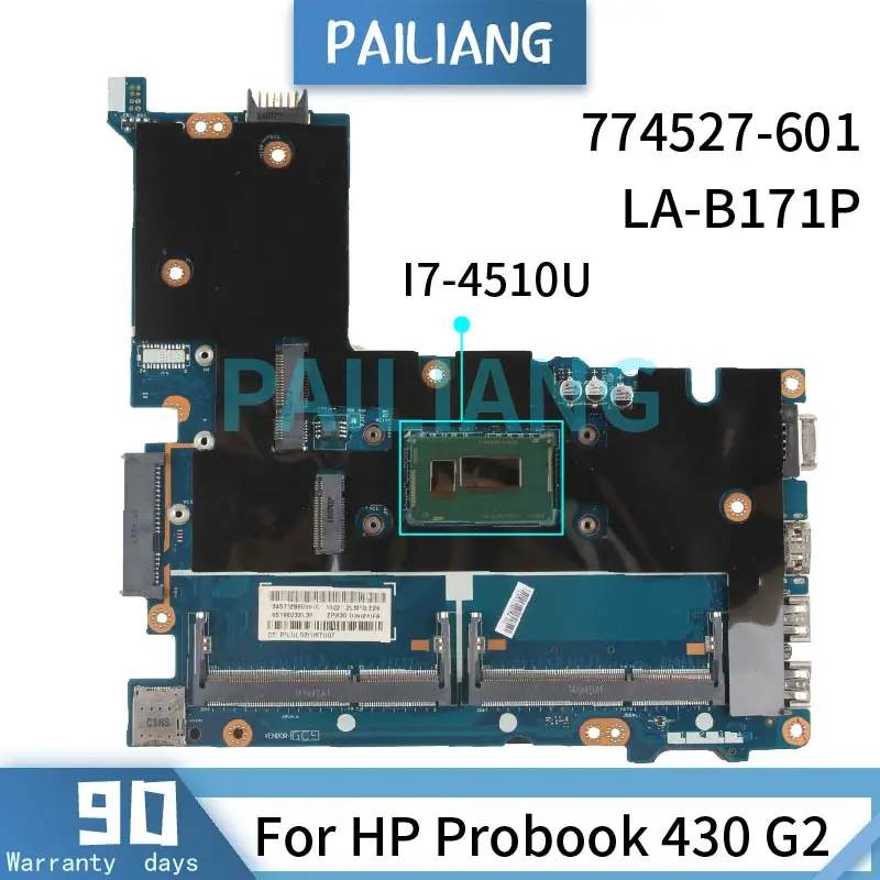 PAILIANG материнская плата для ноутбука HP Probook 430 G2 I7-4510U 774527-601 LA-B171P SR1EB DDR3 tesed - купить
