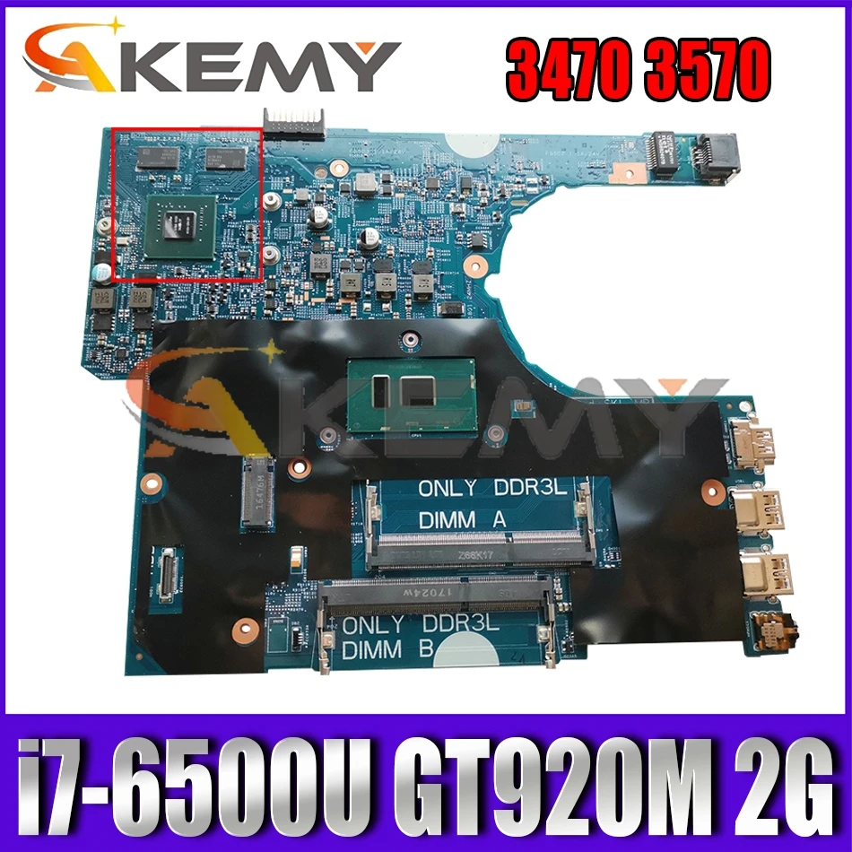 

For DELL Latitude 3470 3570 Laptop Motherboard 14291-1 51VP4 CN-00KCD9 00KCD9 Mainboard With i7-6500U CPU GT920M 2G-GPU Tested