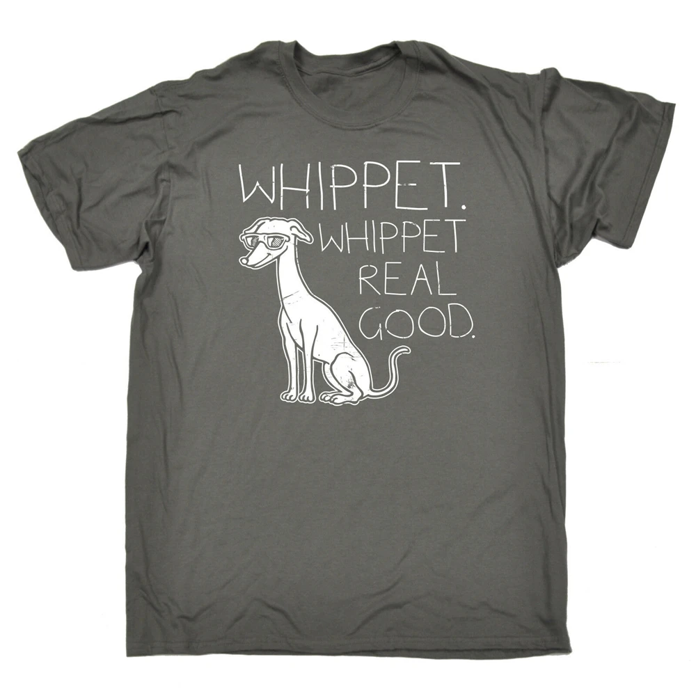 Whippet настоящая Хорошая футболка милая крутая с собакой забавный подарок на день
