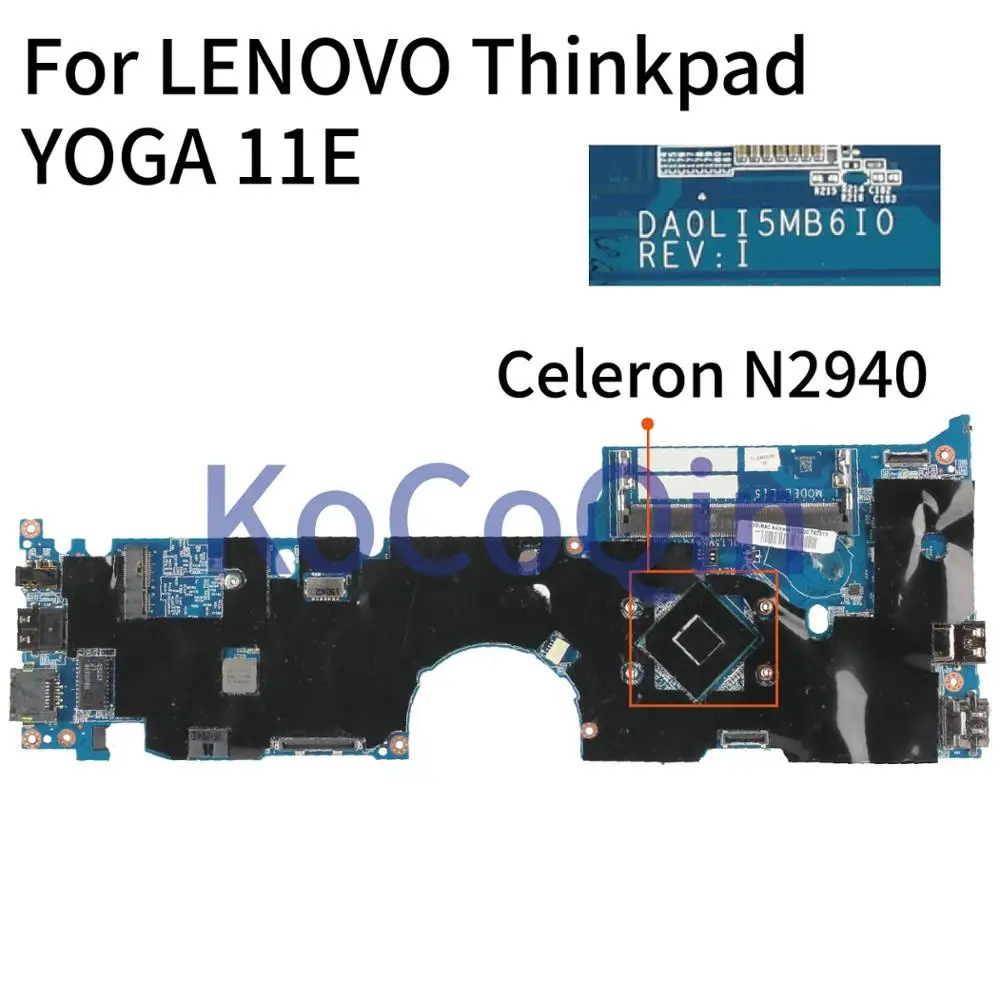 Материнская плата KoCoQin для ноутбука LENOVO Thinkpad YOGA 11E Core SR1YV Celeron N2940 материнская