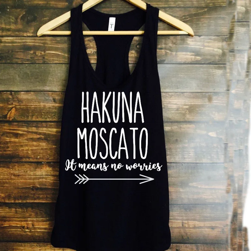 Hakuna Moscato это означает что не беспокойтесь майка женская модная повседневная