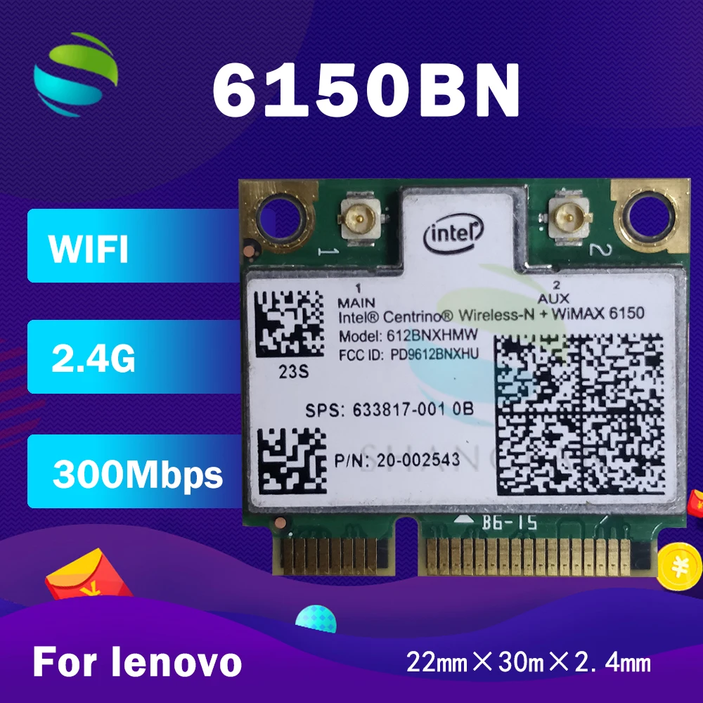 

For Intel Centrino Wireless-N+WiMAX 6150 612BNXHMW 300Mbps SPS 633817-001 Mini PCI-E 2.4G Network Card for Lenovo G480 G485 G580