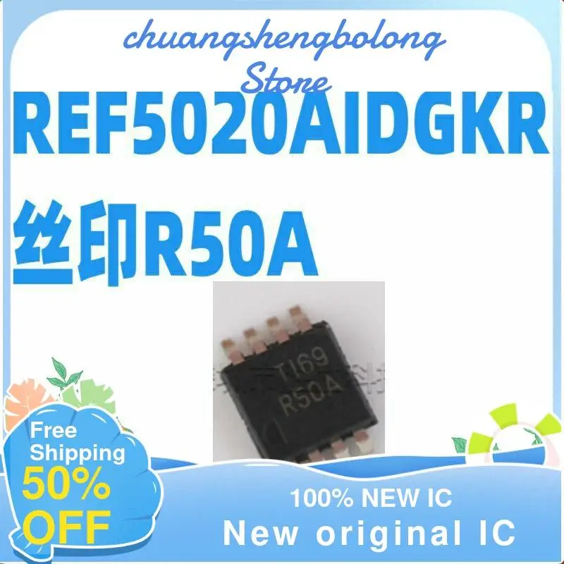 

10-200PCS REF5020AIDGKR R50A MSOP8 New original IC