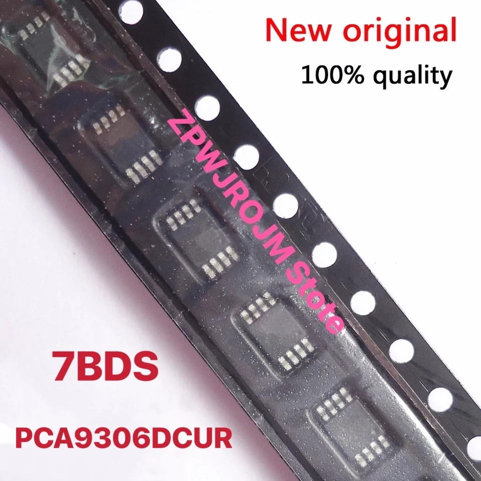 

10pcs PCA9306DCUR PCA9306 7BDS MSOP-8