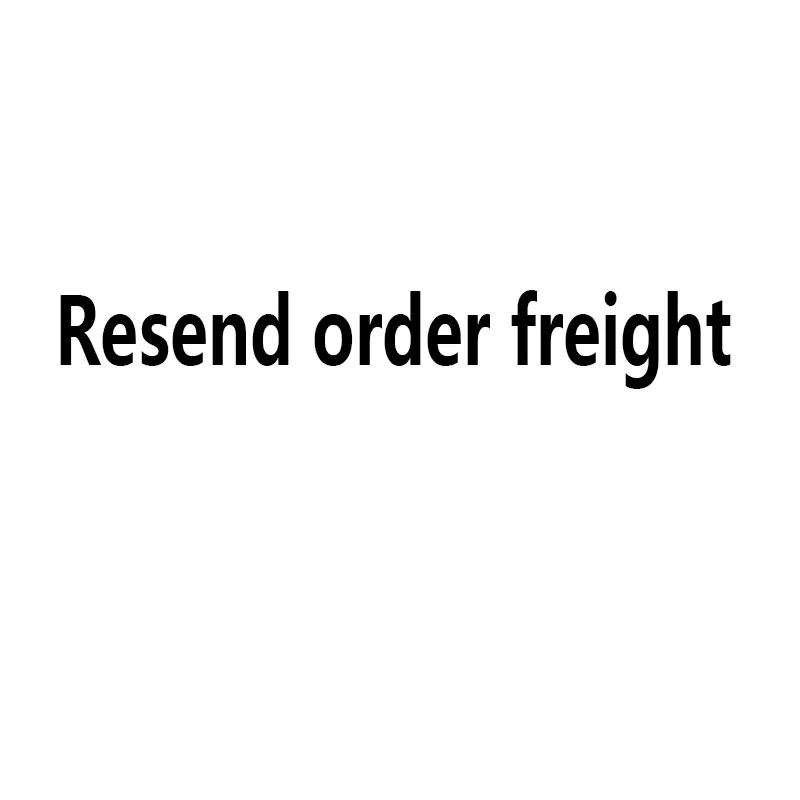 

Re-send order only for the missing parcel,or product broken,not sell any thing