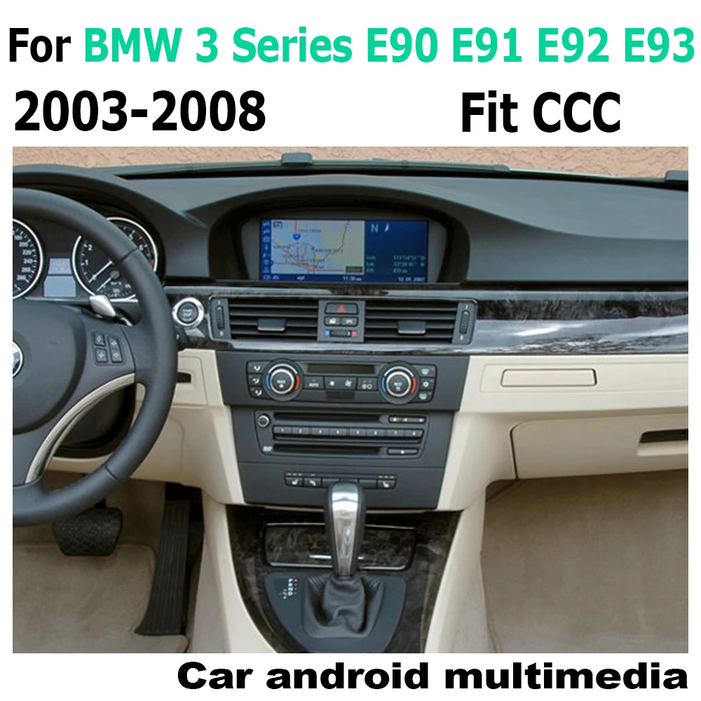 

Android Car Multimedia Player For BMW 3 Series E90 E91 E92 E93 2003~2008 CCC Navigation Navi GPS 2 Din BT Support 4G 3G Stereo