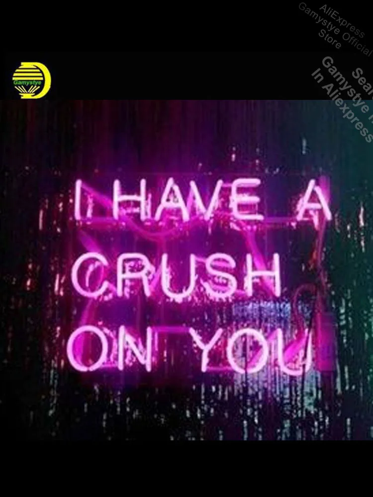 

I have A Crush On YOU Neon Sign Decorate windows GLASS Custom Business Signs Bar Neon Light Sign Polis Signage Shop Garage Sign