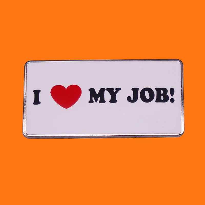 Эмалированные значки Я люблю свою работу креативные металлические мужские и
