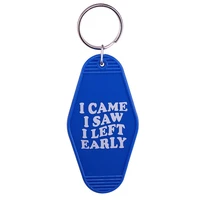 i came i saw i left early blue keychain humorous introverted phrase keychains