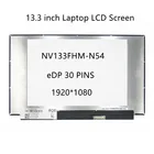 13,3 дюймовый ЖК-экран для ноутбука NV133FHM-N54 1920*1080 eDP, 30 контактов, замена панели