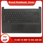 Новый Упор для рук для ноутбука HP Pavilion 15-BS 15-BW 15-RA 250 G6 255 G6 256 G6 Упор для рук для ноутбука 925008-001 AM204000100