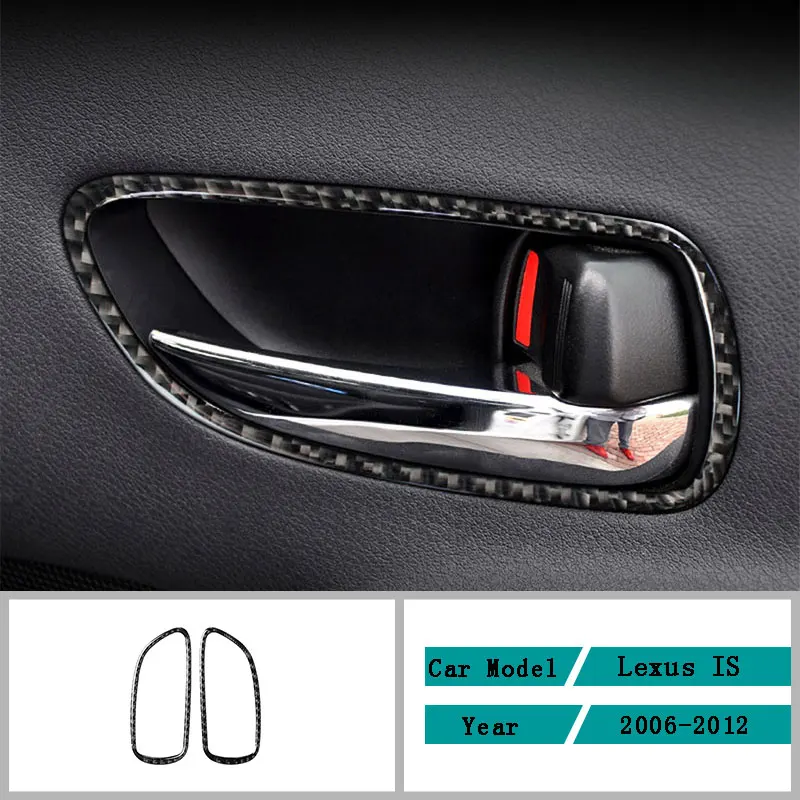 

Carbon Fiber Car Accessories Interior Door Handle Frame Protective Decoration Decals Cover Trim Stickers For Lexus IS 2006-2012