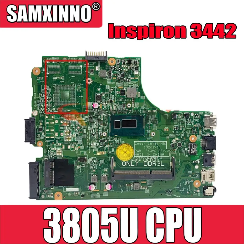 

Original Laptop motherboard For DELL Inspiron 3442 3542 3443 3543 Core 3805U SR210 Mainboard 13269-1 CN-0R0R20 0R0R20