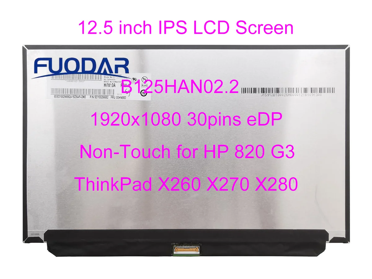 

ЖК-экран для ноутбука Lenovo ThinkPad X260 X270 x280 HP 12,5 G3, 1920 дюйма, FHD 1080x820, 30 контактов, стандарт B125HAN02.2, не сенсорный