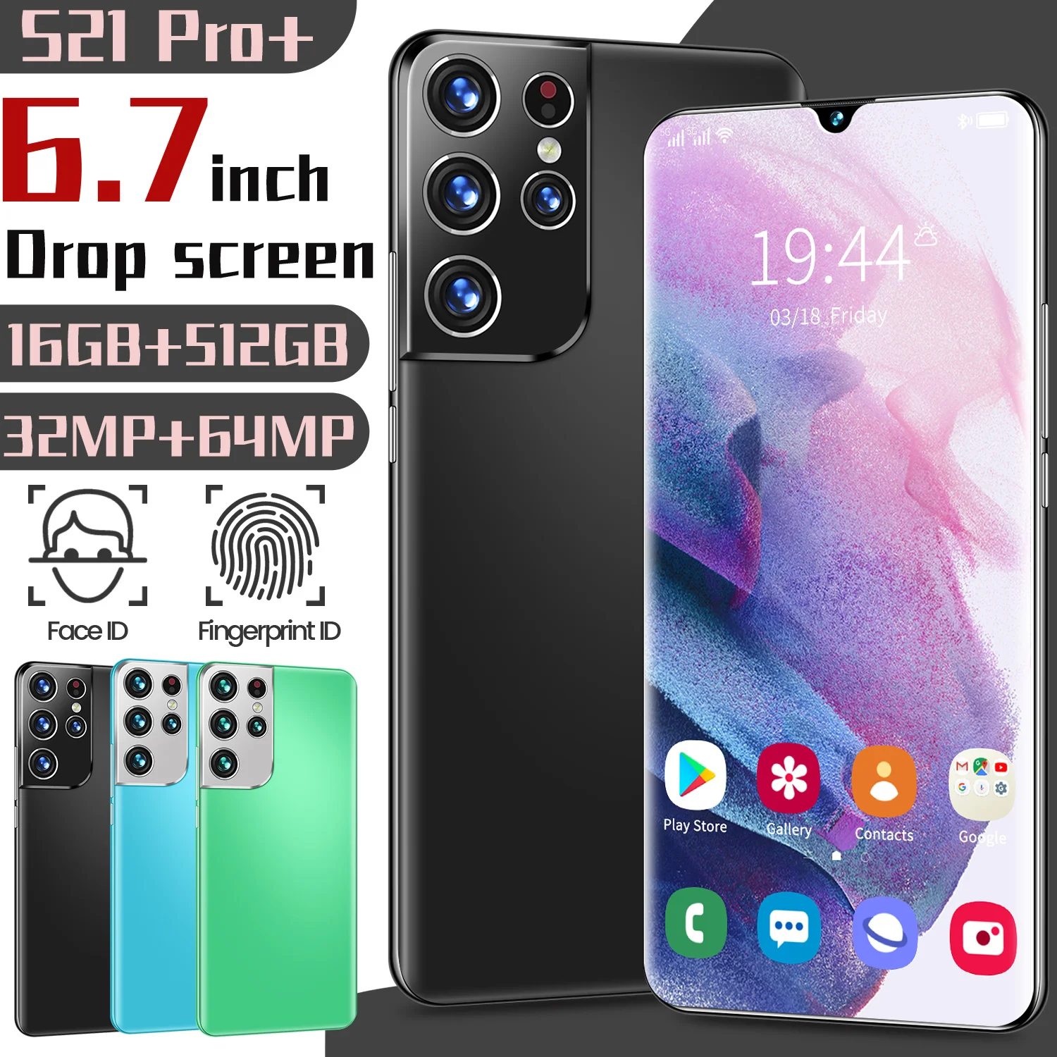 

Glaxy S21 Pro+ Mobile Phone 6.7 Inch Drop Scree 5G SmartphonesAndroid11 16GB+512GB MTK-6889 10-Core 6000mAh Dual SIM Cellphones
