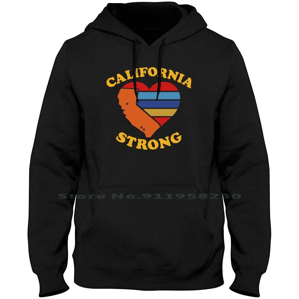 

California Strong Men Women Hoodie Sweater 6XL Big Size Cotton California Strong State Love Flag Bear 2019 Ear Ali St Love