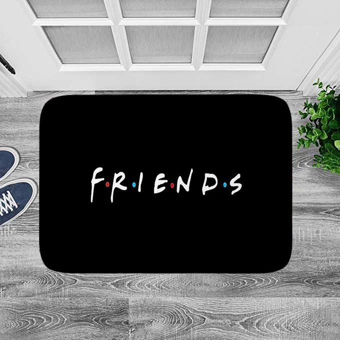 

Classic Friends Tv Show Funny Quotes Printed Doormat Baby Bedroom Carpet for Bedroom Kitchen Door Decorative None-Slip Doormat