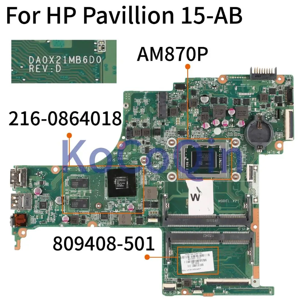 

KoCoQin 809408-001 809408-501 Laptop motherboard For HP Pavillion 15-AB A10-8700P R7M360 216-0864018 Mainboard DA0X21MB6D0