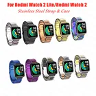 Ремешок для часов из нержавеющей стали, металлический корпус для Xiaomi Redmi Watch 2 Lite, сменный ремешок с рамкой для часов Redmi Watch 2, аксессуары