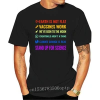 earth not flat vaccines work climate change is real stand up for science 2021 fashion brand clothing o neck man print t shirt