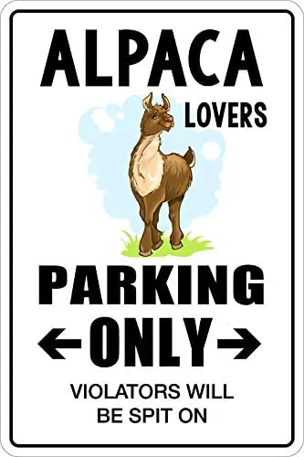 

Alpaca Lovers Parking Only Metal Novelty Sign Metal Sign Look Vintage Style Metal Sign 8X12 Inch