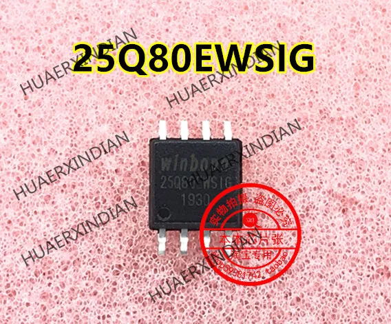 

Новинка W25Q80EWSSIG 25Q80EWSIG 25Q80EWS1G SOP8