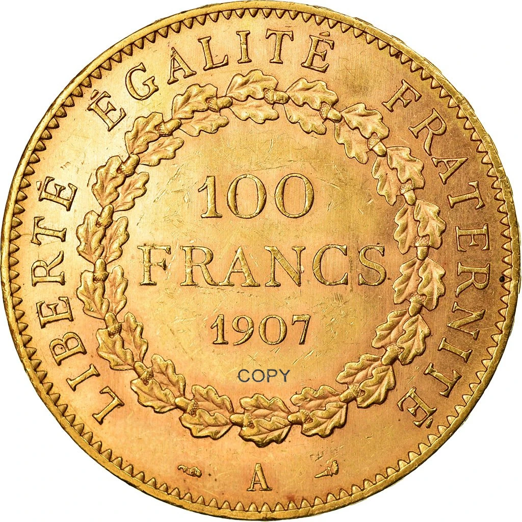 

Золотая копия монеты, Франция, третья Республика, 1907 А, 100 франков, латунная металлическая освобождающая эгалита, памятная копия монет