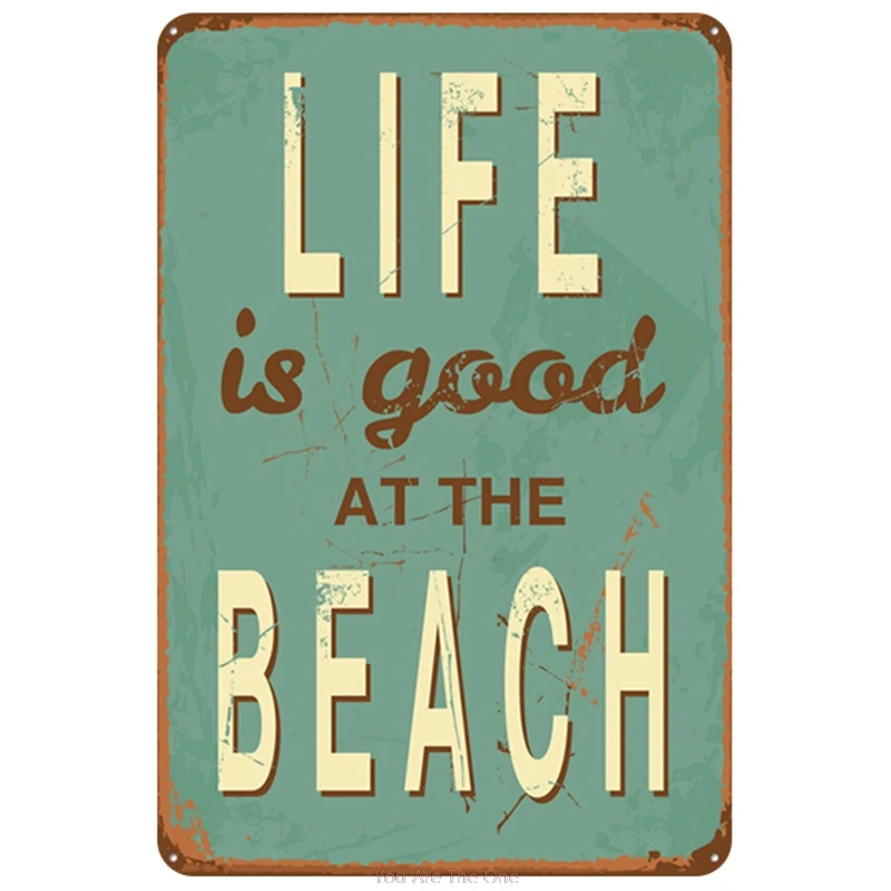 Металлическая жестяная вывеска Life Is Good At Beach винтажный постер Настенный декор для