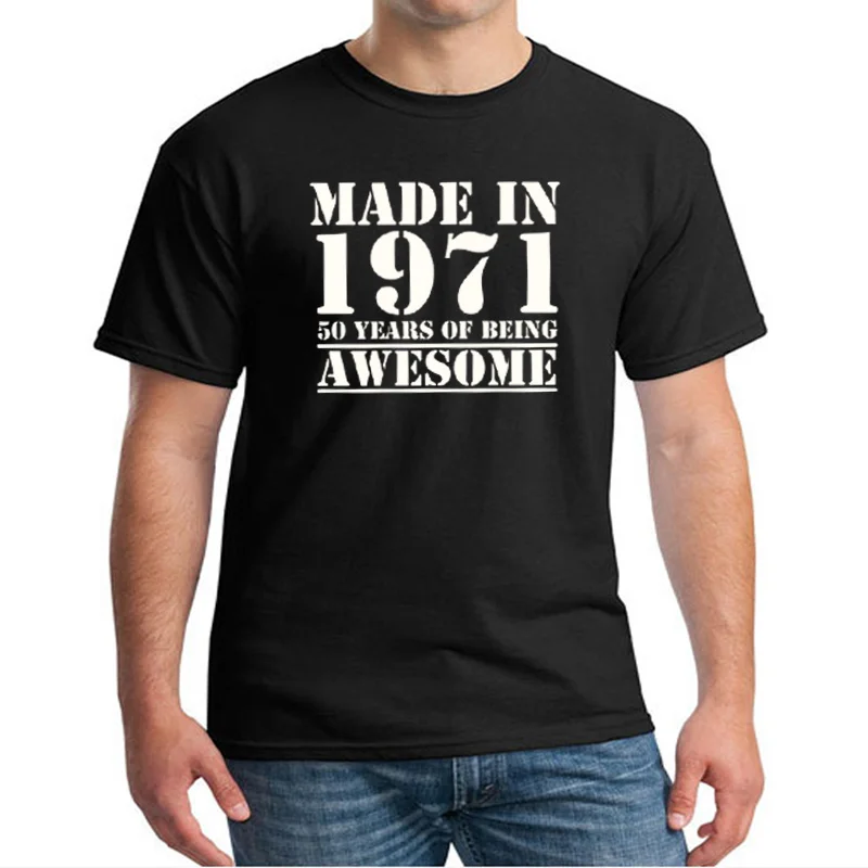 

Funny Made In 1971 50 Tees Years Of Being Awesome 40 Th Birthday Print Joke T-Shirt Husband Casual Short Sleeve Cotton T Shirts