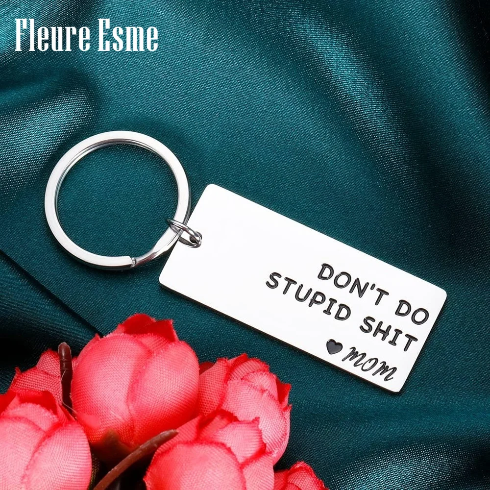 

Custom Keychain Funny Birthday Christmas Valentine's Day Gift for Kids Teen Son Daughter From Mom Don't Do Stupid Key Chains