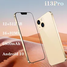 Smartphone I13 Pro 5G Global Version Android 10 12GB 512GB 6.7 Inch Celular 10 Core 6800mAh Cellphone Mobile Phone Unlock 4G (1)