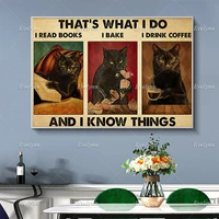 black cat lovers poster thats what i do i read book i bake i drink coffee and i know things home decor canvas wall art prints