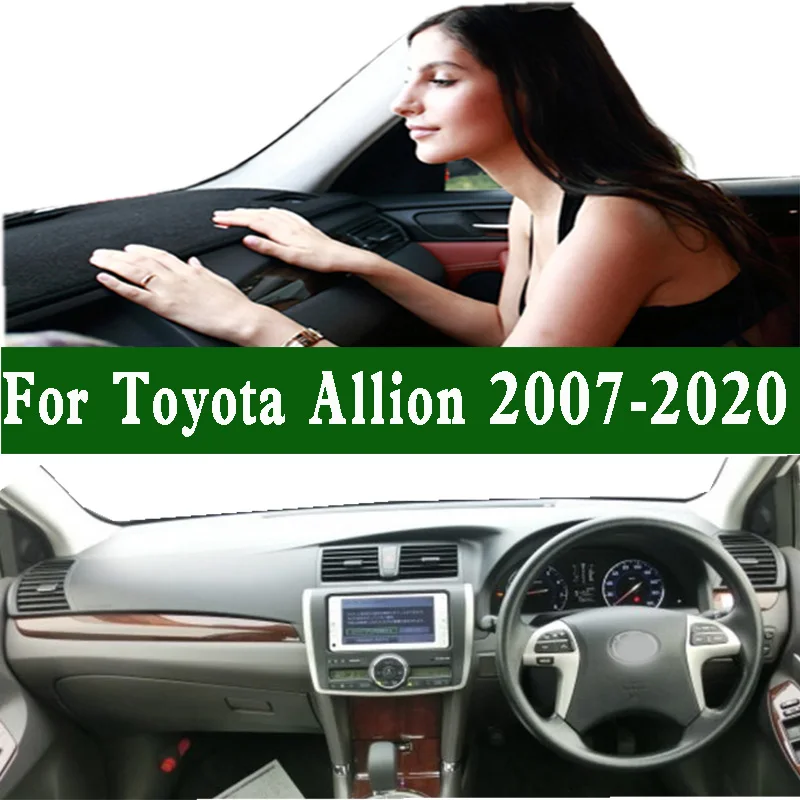 

For Toyota Allion NZ T260 T265 A15 A18 T26 2007-2020 Dashmat Dashboard Cover Instrument Panel Sunscreen Pad Carpet Ornaments