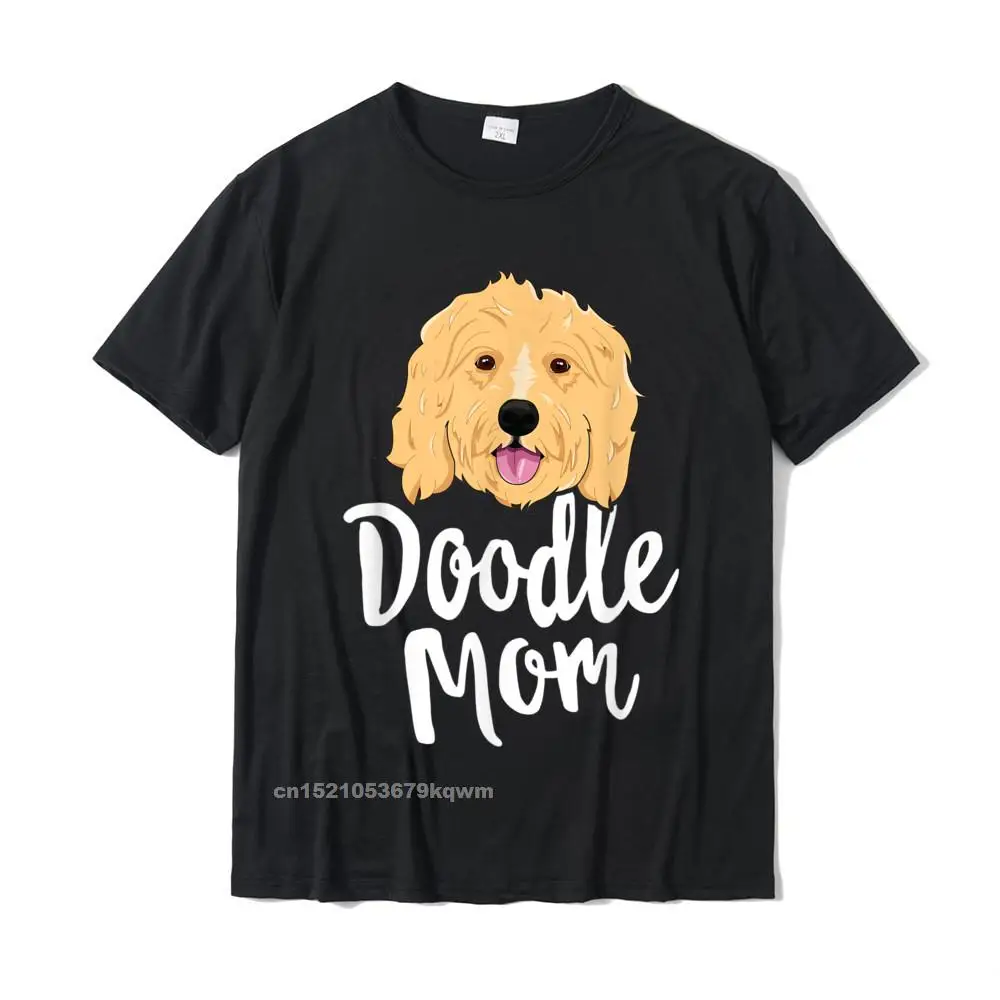 

Doodle Mom T-Shirt Women Goldendoodle Dog Puppy Mother T-Shirt Cotton Men T Shirt Normal Tops & Tees Discount Design