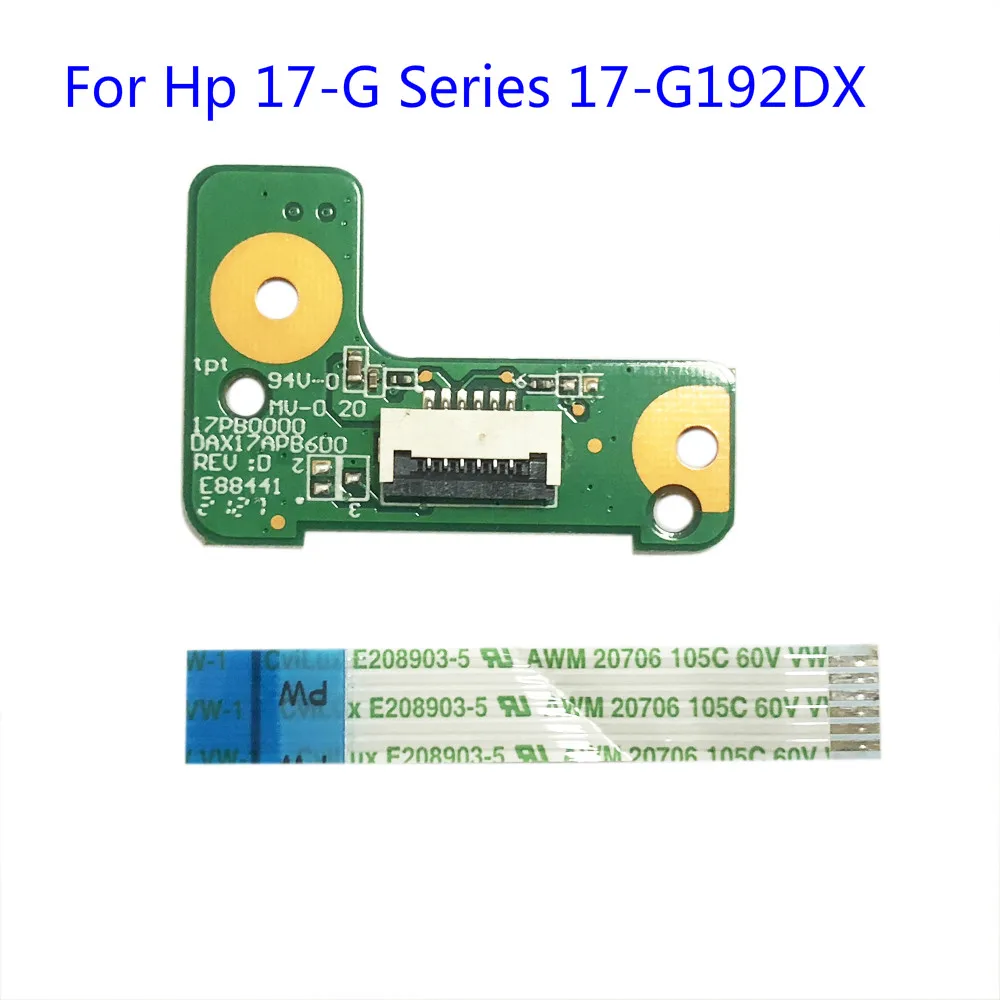 

For Hp 17-G Series 17-G192DX DAX17APB6D0 Power Switch Button Board With Cable