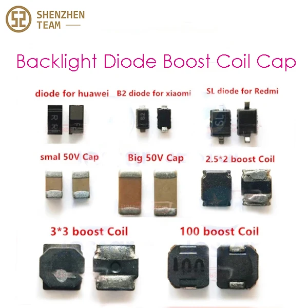 

SZteam For huawei xiaomi 10pcs/lot Backlight Light Diode Boost Coil Cap