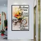 Велосипед-внедорожник для любителей мотокросса будьте сильными, когда вы слабы, будьте храбрыми, когда вы боитесь, постер, настенные художественные принты, домашний декор, CanvasGift