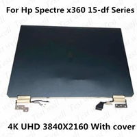 l38114 001 15 6 inch uhd 4k lcd monitor touch digitizer complete assembly for hp spectre x360 15 df 15 df0008tx 15 df0008ca