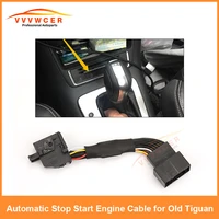 automatic stop start engine system off device control sensor plug stop cancel cable for vw sharan old version tiguan