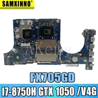 akemy fx705gd motherboard for asus tuf gaming fx705g fx705ge fx705gd 17 3 inch mainboard motherboard i7 8750h gtx1050v4gb