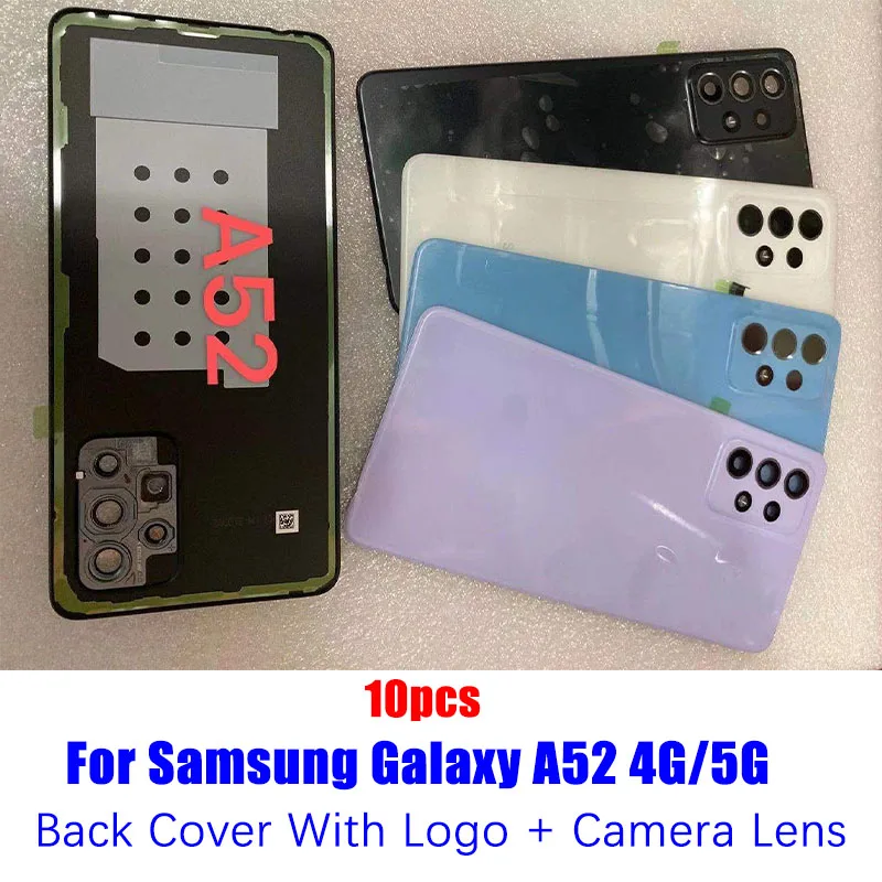 

10pcs New Back Battery Cover Housing Door Rear Case With Camera Lens For Samsung Galaxy A52 aA525 A526B A525F A525M Replacement