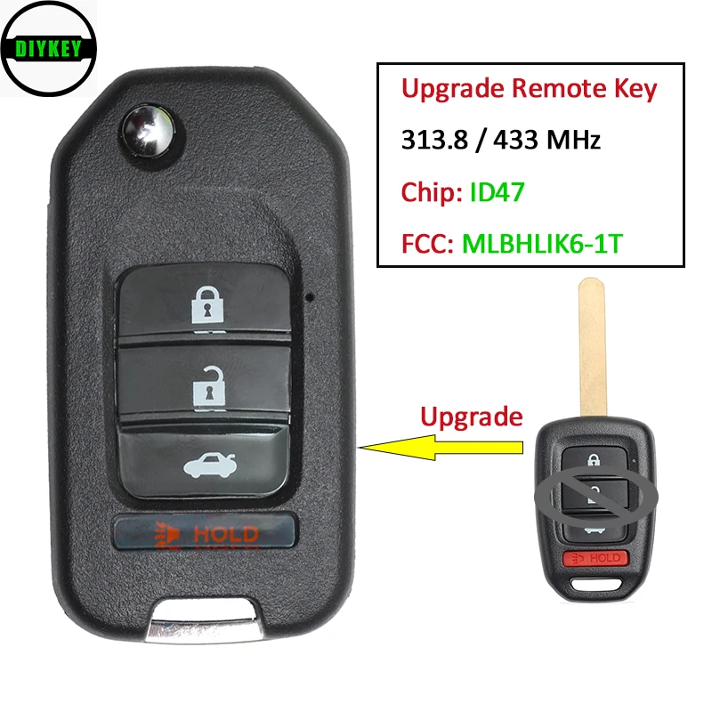 

DIYKEY Upgraded Flip Remote Car Key 4 Buttons 313.8MHz 433MHz ID47 Chip - FOB for Honda CRV HRV Civic Accord FCC ID: MLBHLIK6-1T