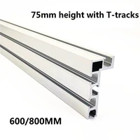 t track t slot miter track stop woodworking t tracks aluminum table saw fence workbench diy woodworking tools 600800mm 75 type