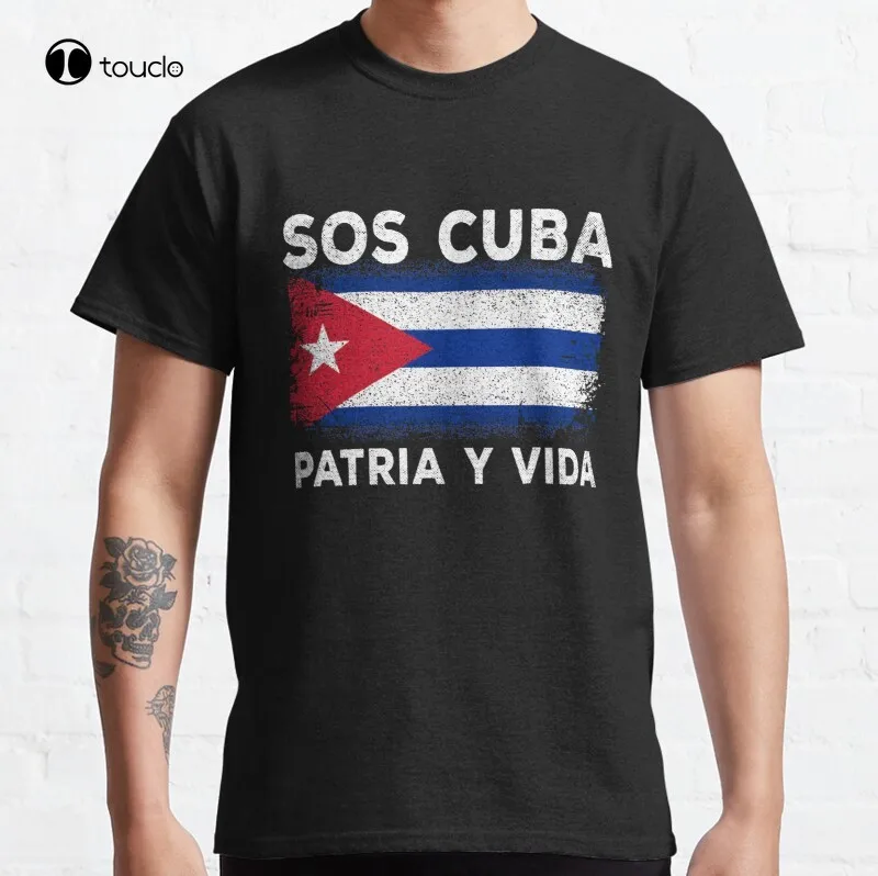 

New Sos Cuba Flag Patria Y Vida Cubans Pride Classic T-Shirt Cotton Tee Shirt S-5XL