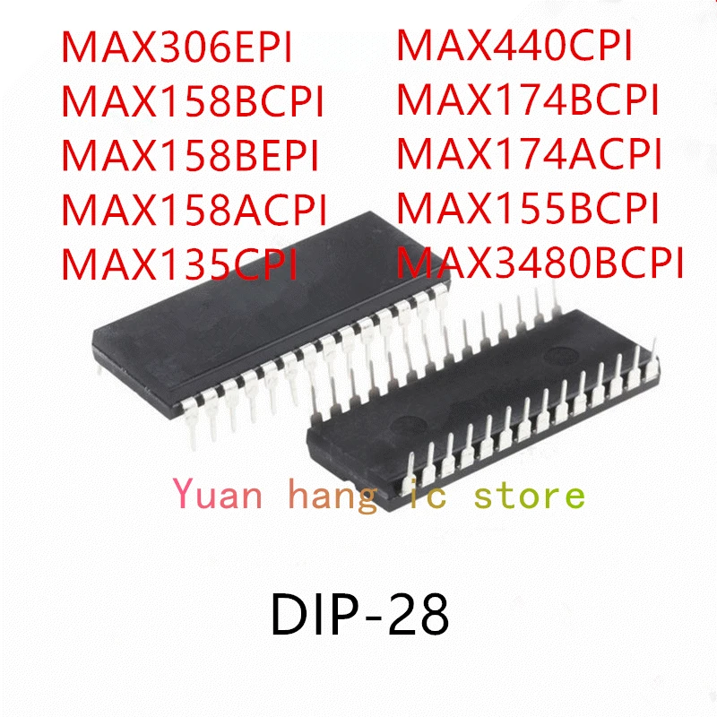 10PCS MAX306EPI MAX158BCPI MAX158BEPI MAX158ACPI MAX135CPI MAX440CPI MAX174BCPI MAX174ACPI MAX155BCPI MAX3480BCPI IC