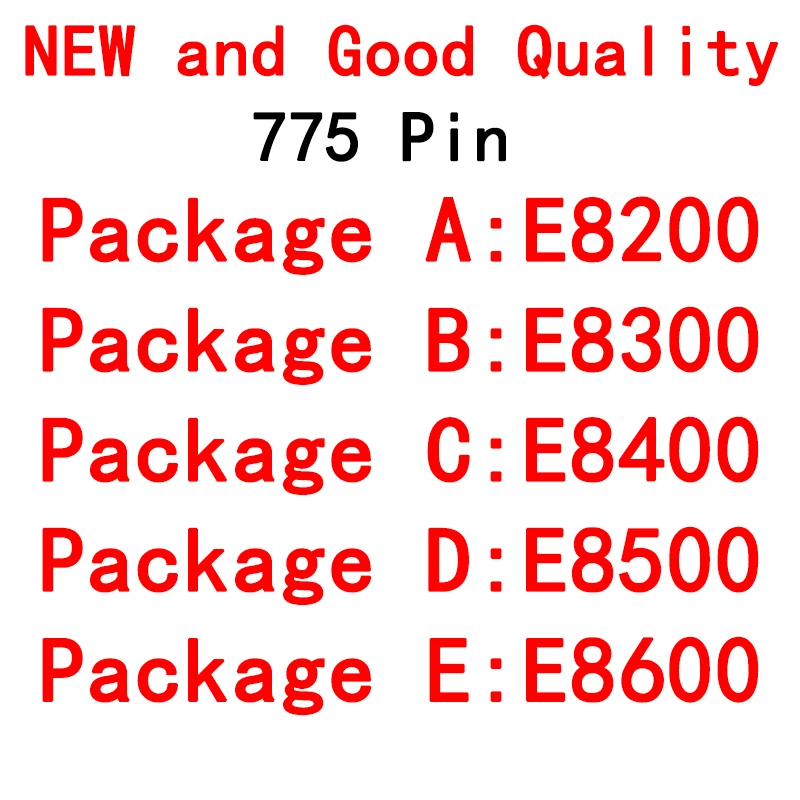 

Dual-core E8200 E8300 E8400 E8500 E8600 CPU 775 Series New and Good Quality