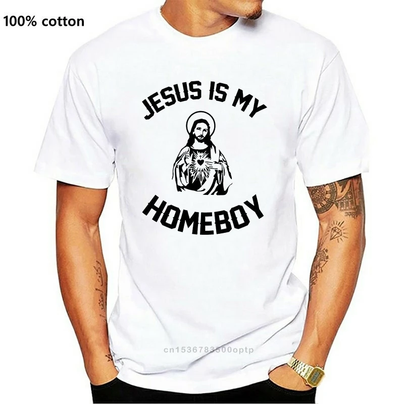 

New 505 Jesus Is My Homeboy Mens Tops Tee T Shirt Christian Bible Church Jesus Christ God 2021 T-Shirt Custom Special Print