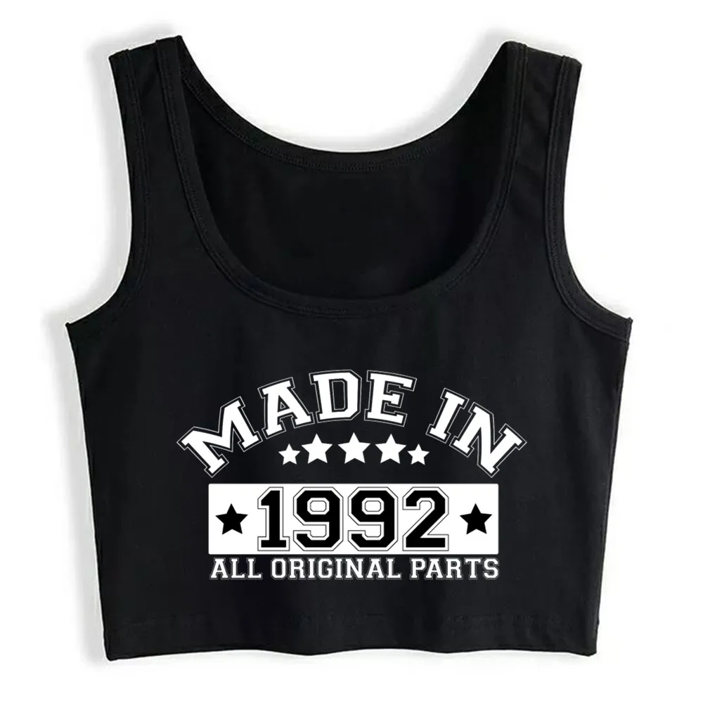 

Crop Top Women Made In 1992 All Original Parts Harajuku Tank Top Women Funny Women Clothes